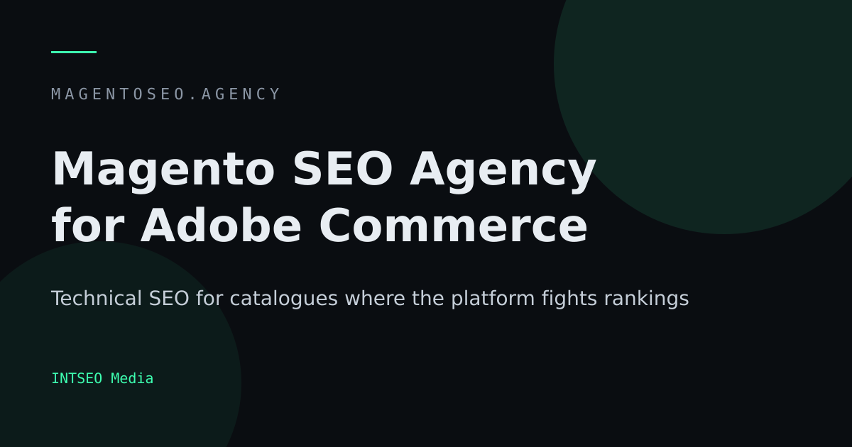 Magento SEO agency cover for Magento Open Source and Adobe Commerce technical programmes